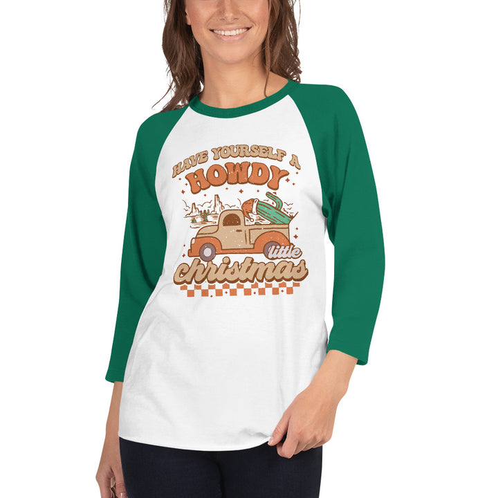 Howdy Christmas - 3/4 sleeve raglan shirt