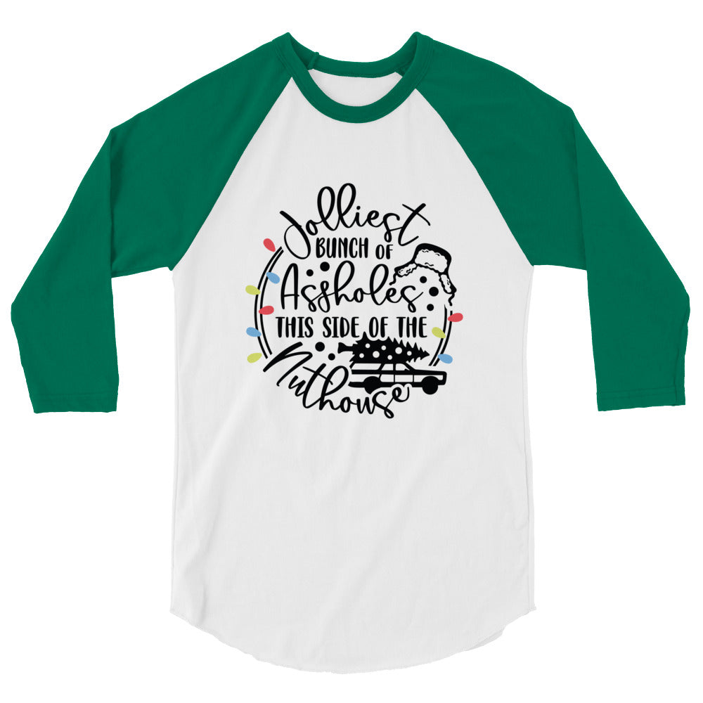 Jolliest  Bunch - 3/4 sleeve raglan shirt