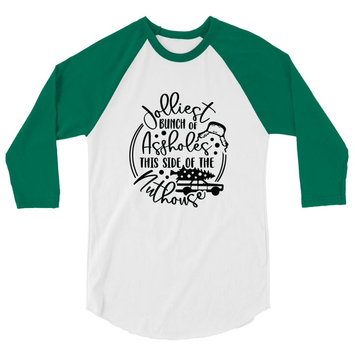 Jolliest Bunch - 3/4 sleeve raglan shirt