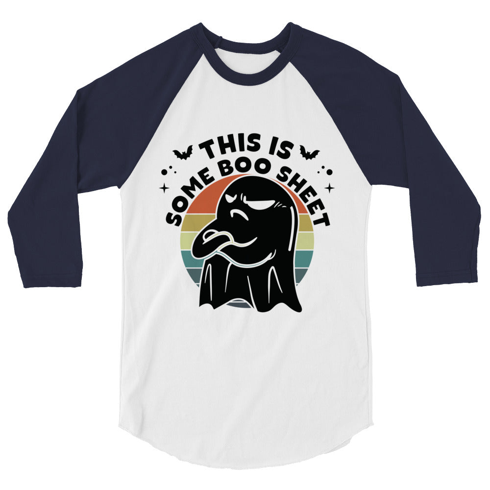This Is Some Boo Sheet - 3/4 sleeve raglan shirt