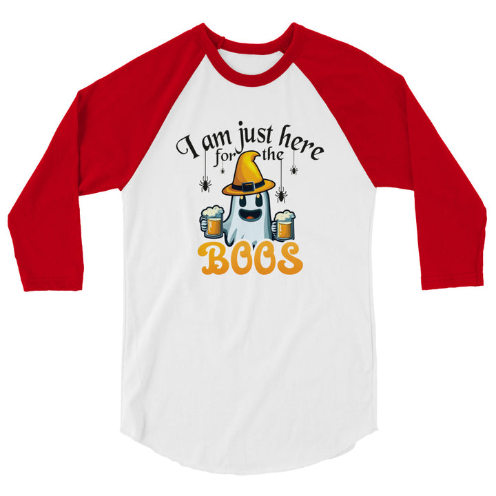 I'm Just Here For The Boo's - 3/4 sleeve raglan shirt