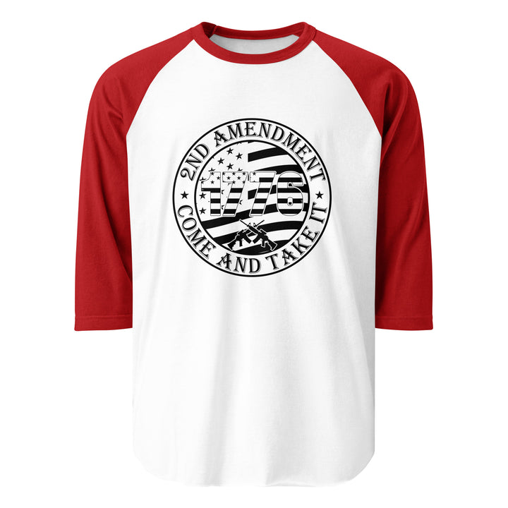 Come And Take It - 3/4 sleeve raglan shirt