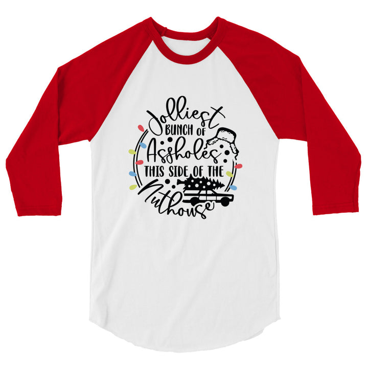 Jolliest  Bunch - 3/4 sleeve raglan shirt
