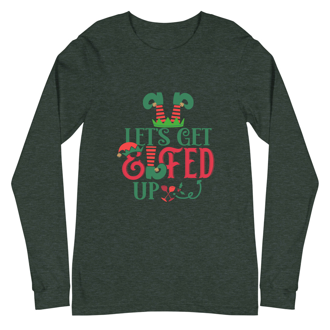 Let's Get Elfed Up - Unisex Lightweight Long Sleeve Tee