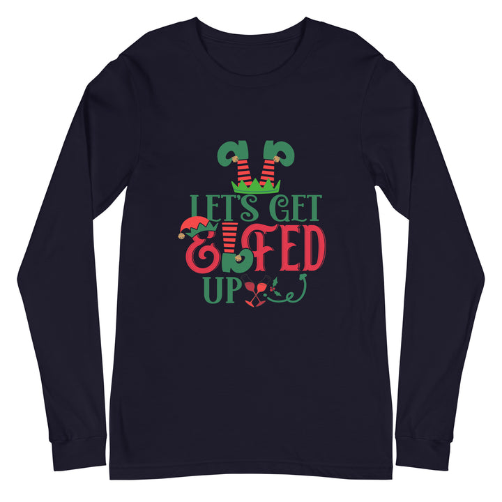 Let's Get Elfed Up - Unisex Lightweight Long Sleeve Tee