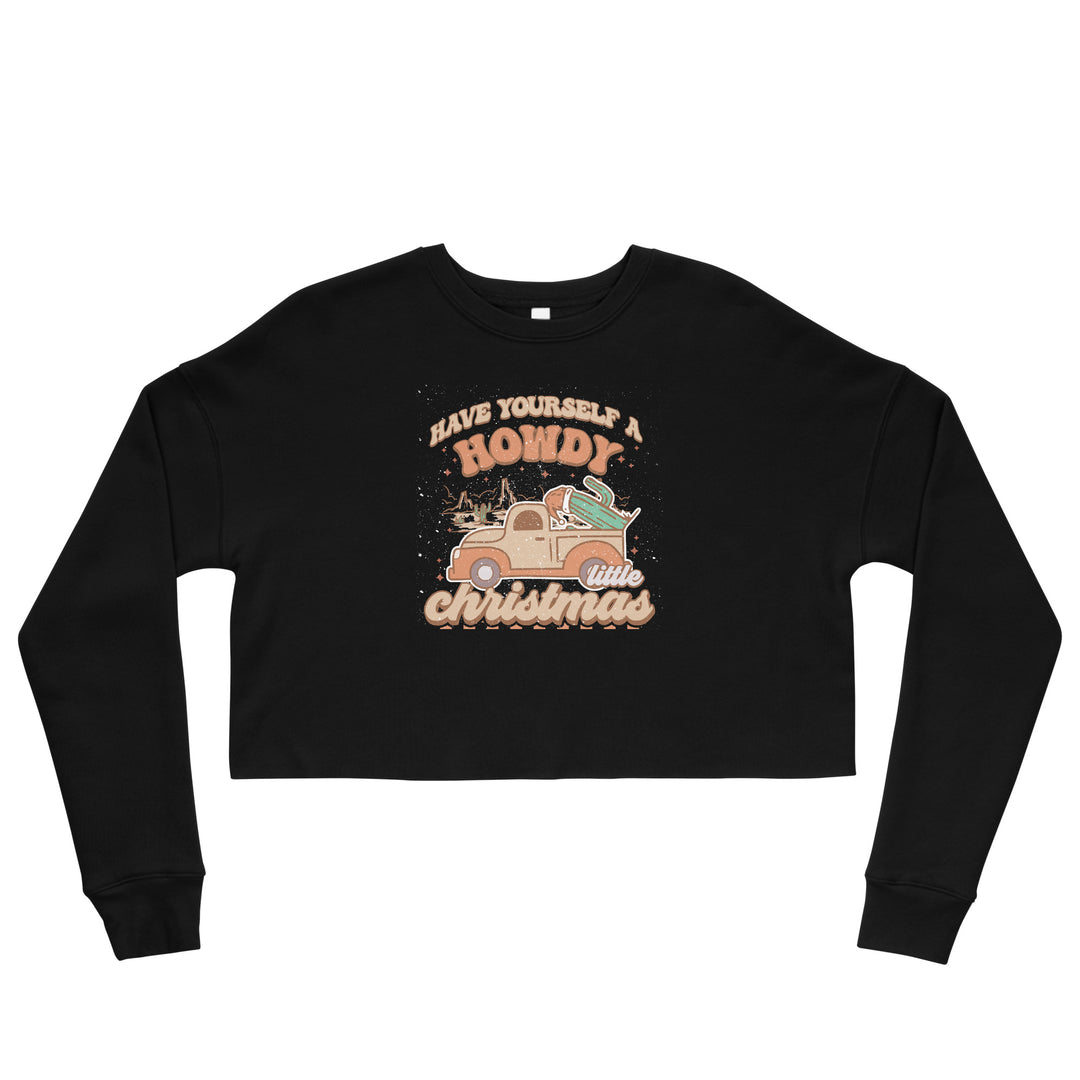 Howdy Christmas - Crop Sweatshirt