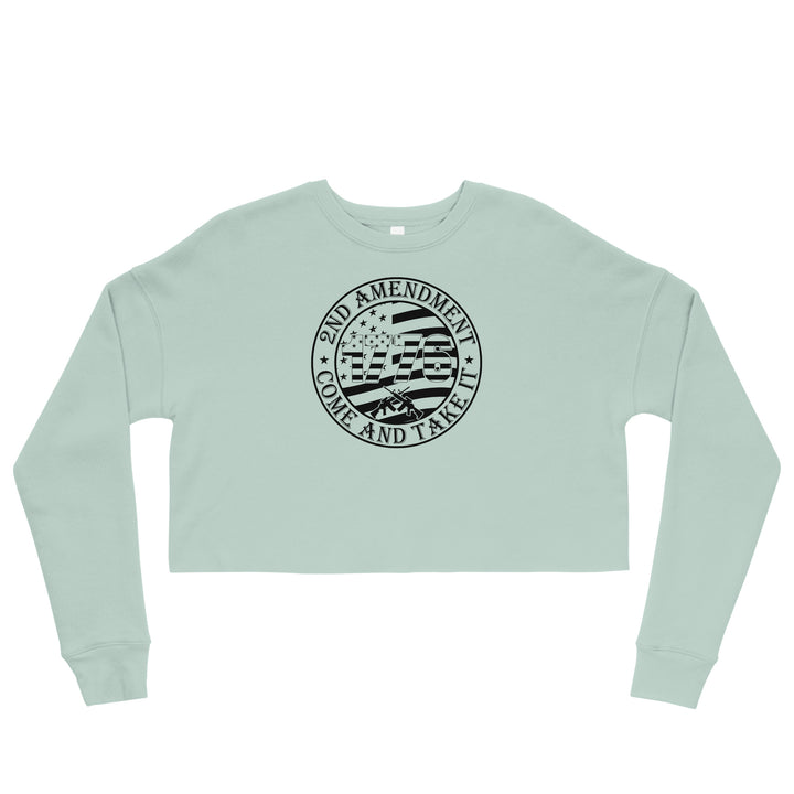 Come And Take It - Crop Sweatshirt