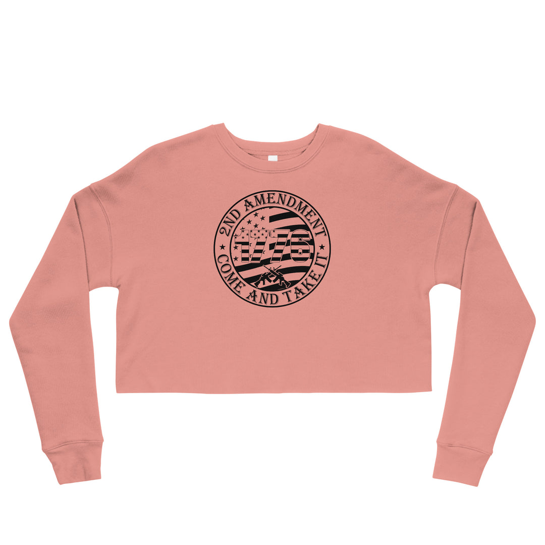Come And Take It - Crop Sweatshirt
