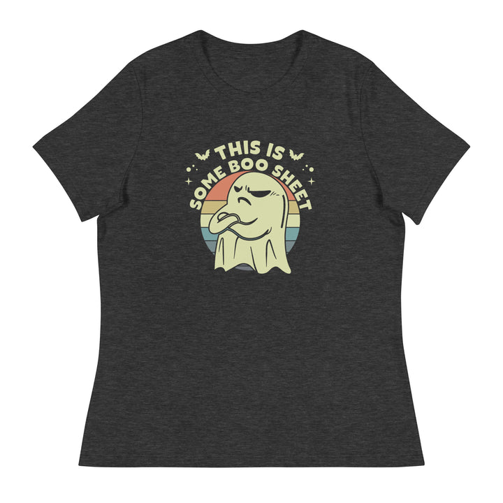 This Is Some Boo Sheet - Women's Relaxed T-Shirt